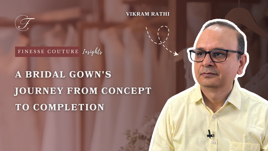 Bridal Gown's Journey From Concept to Completion